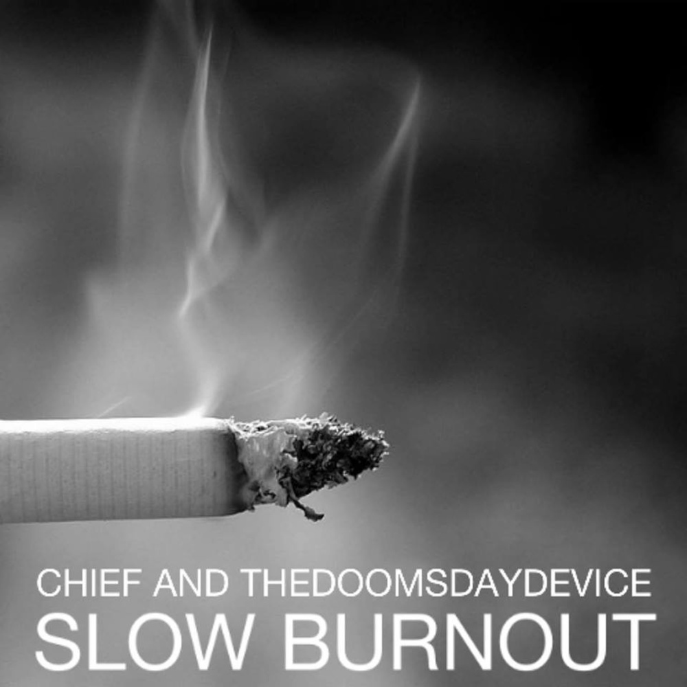 Slow Burnout
