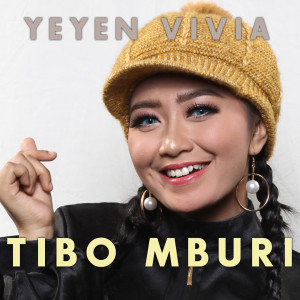 ดาวน์โหลดและฟังเพลง Tibo Mburi พร้อมเนื้อเพลงจาก YEYEN VIVIA