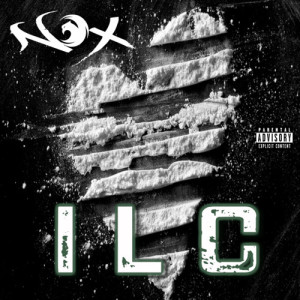 Album ILC (Explicit) from Nox