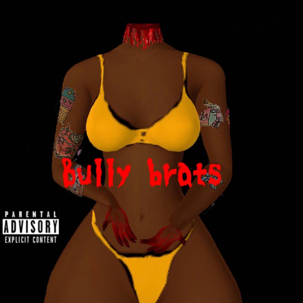 Bully brats (Explicit)