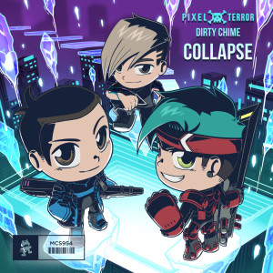 Dengarkan Collapse lagu dari Pixel Terror dengan lirik