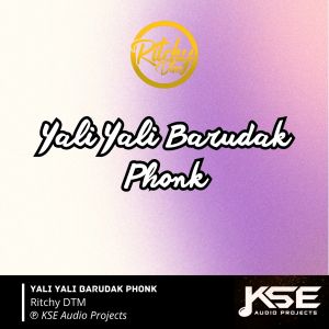 Ritchy DTM的專輯Yali Yali Barudak Phonk