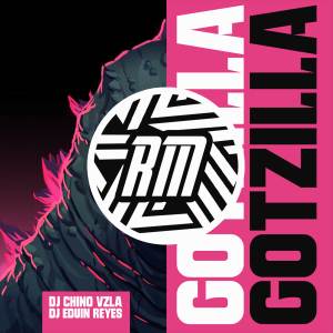 收聽Dj Chino Vzla的GOTZILLA歌詞歌曲