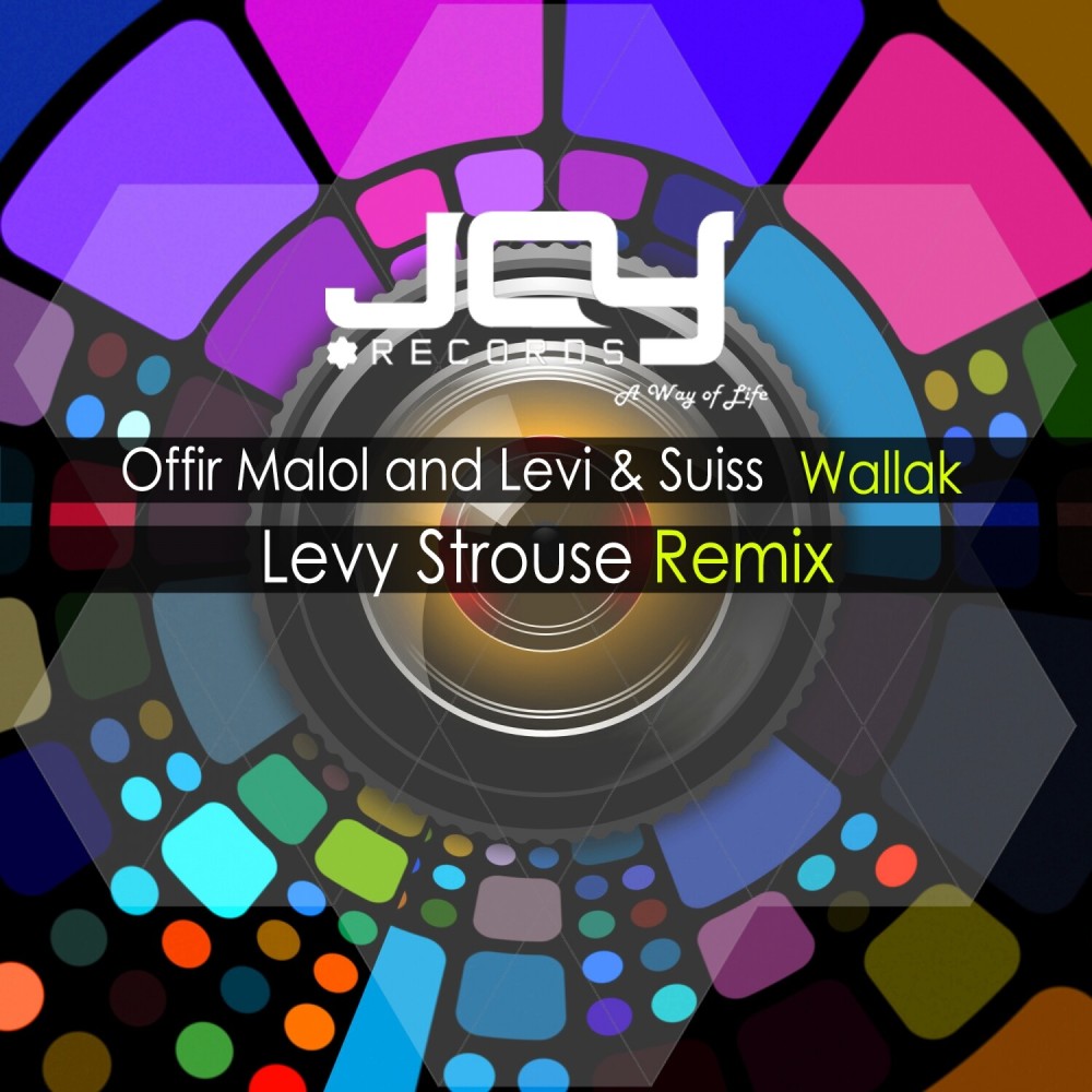 Wallak (Levy Strouse Remix)