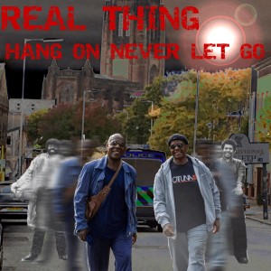 อัลบัม Hang on Never Let Go - Single ศิลปิน The Real Thing