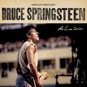 Bruce Springsteen的專輯The Live Series: Songs Of Conscience