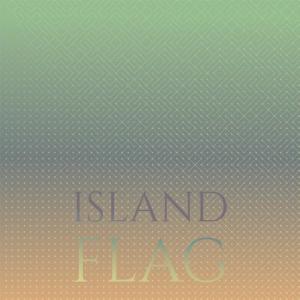 Listen to Island Flag song with lyrics from Wilo Hnen