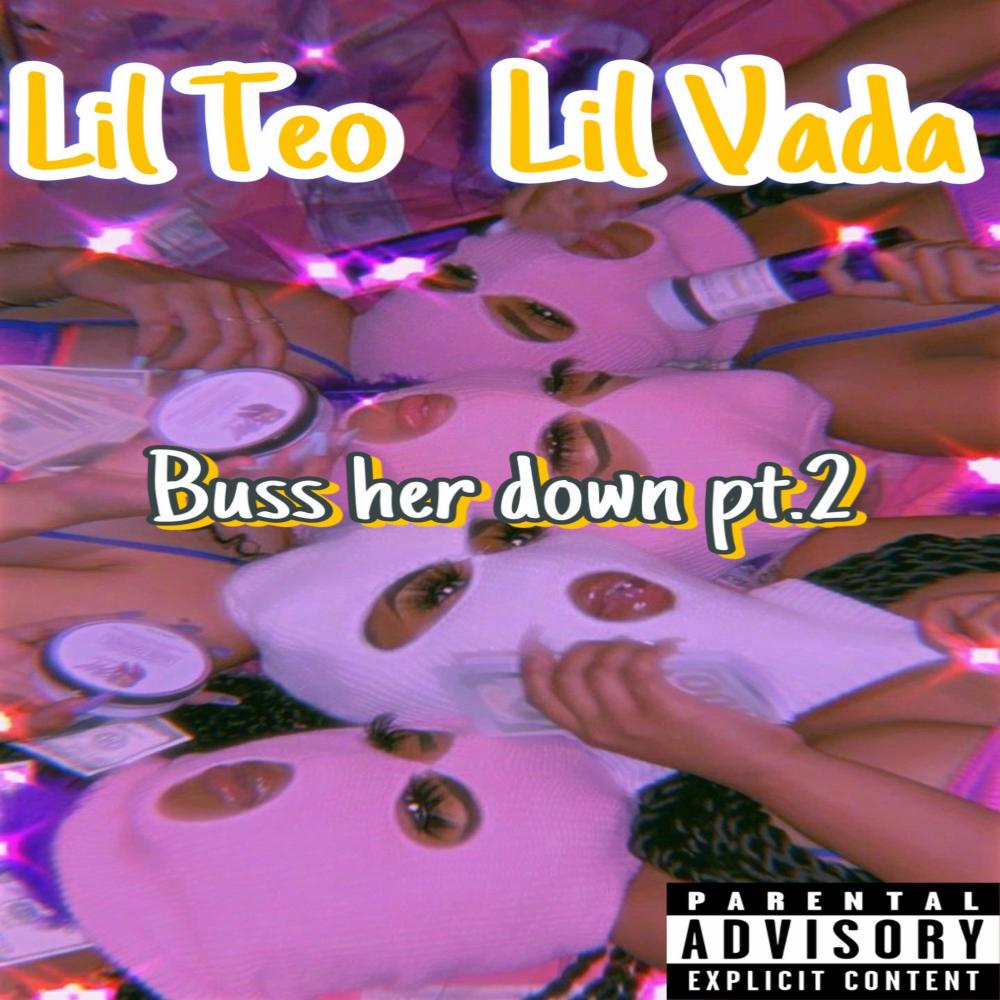 Buss Her Down Pt. 2 (Explicit)