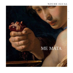 ดาวน์โหลดและฟังเพลง Me Mata พร้อมเนื้อเพลงจาก Noche Igual