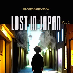 收聽Black Alquimista的Toquio歌詞歌曲