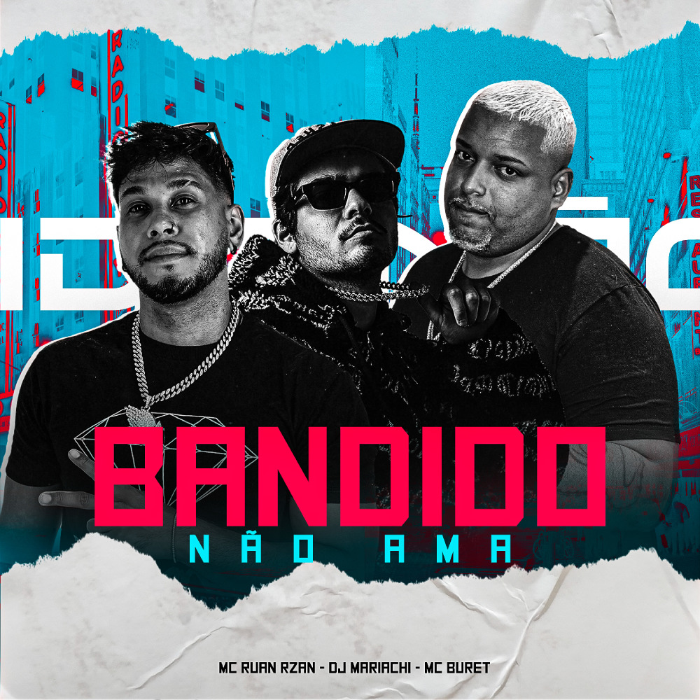 Bandido Não Ama (Explicit)