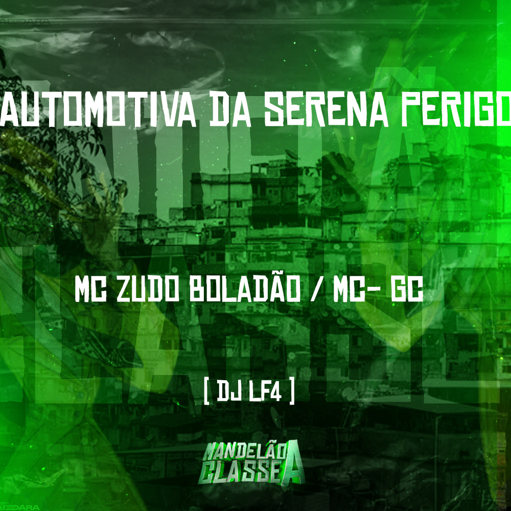 Automotiva da Serena Perigosa Vs (Lázaro)