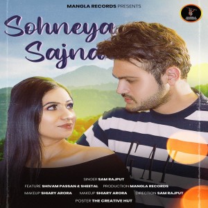 ดาวน์โหลดและฟังเพลง Sohneya Sajna พร้อมเนื้อเพลงจาก Sam Rajput