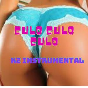 Album culo culo culo oleh k2instrumentalreal