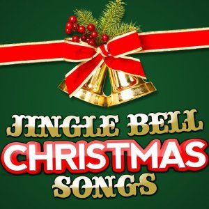Various Artists的專輯Jingle Bell Christmas Songs
