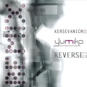 Kersevanich的專輯Yumiko Reverse