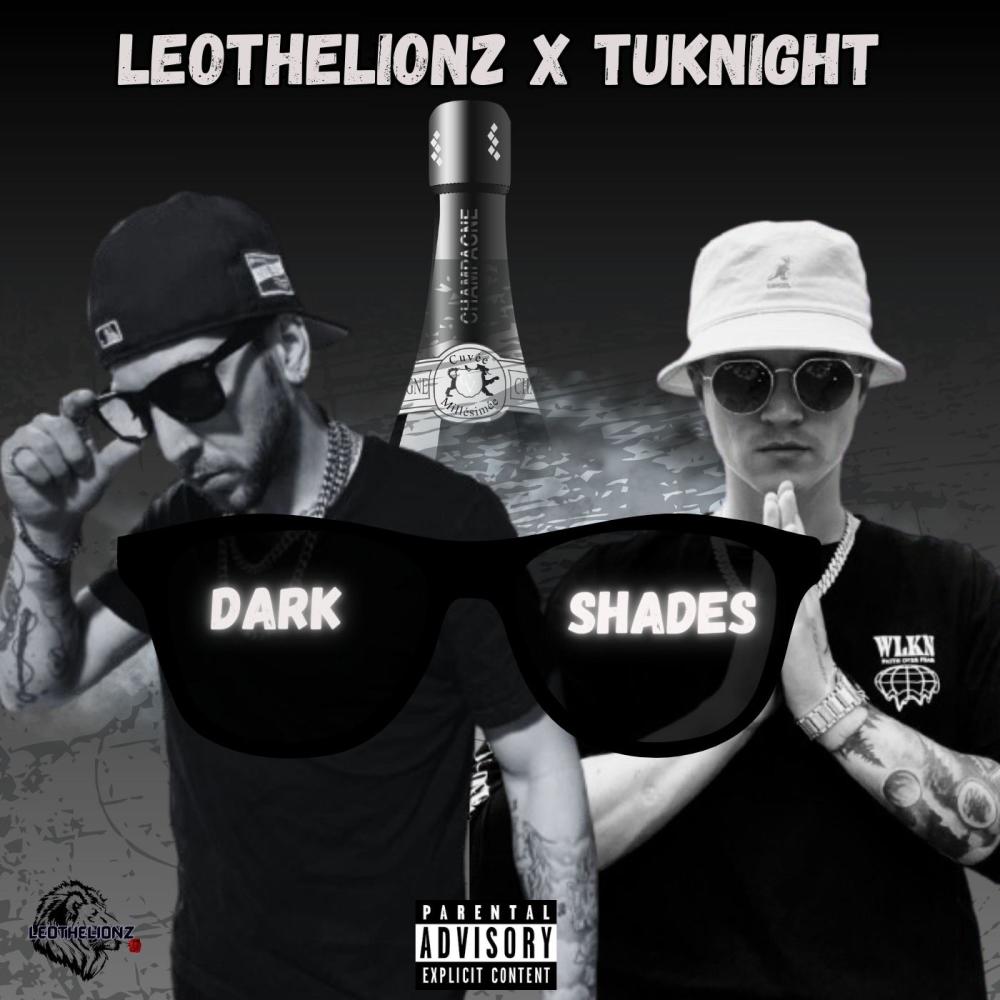 Dark Shades (feat. Tuknight) (Explicit)