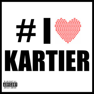 Kartier的專輯#IHEART (Explicit)