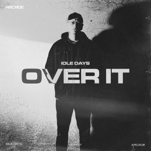 Listen to Over It song with lyrics from Idle Days