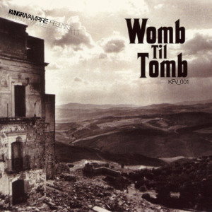 Album Kung Fu Vampire Presents Womb Til Tomb from Various