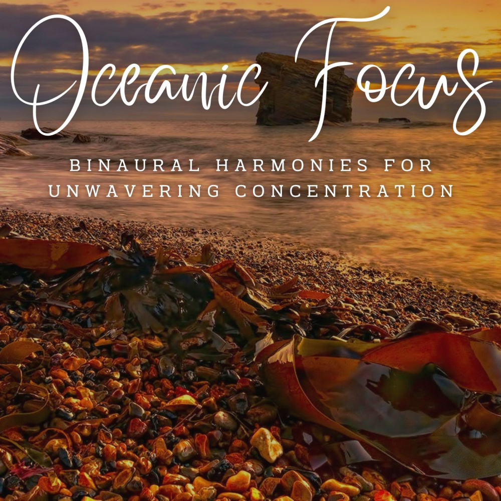 Deep Focus with Ocean Waves