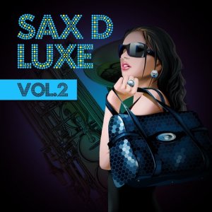The Smooth Orchestra的專輯Sax Deluxe Vol. 2