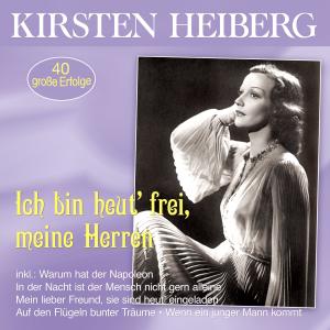 Listen to Ich bin von Kopf bis Fuß auf Liebe eingestellt song with lyrics from Kirsten Heiberg