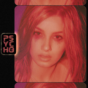 ดาวน์โหลดและฟังเพลง Psycho พร้อมเนื้อเพลงจาก Teana