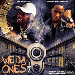 Album We da OnEs 2 (Explicit) from Segedric Wade