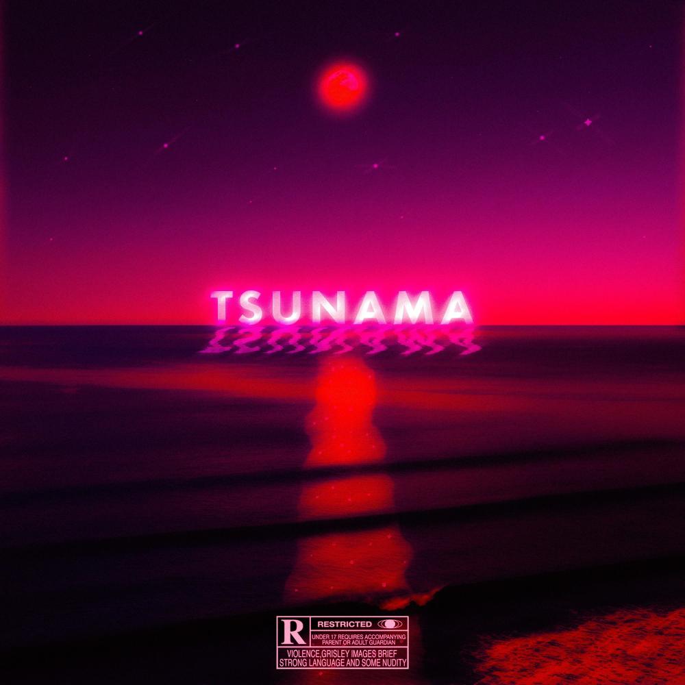Tsunama (Explicit)