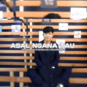 Album ASAL NGANA TAU from Barabe mix