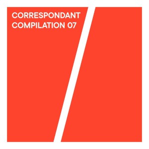 Various Artists的專輯Correspondant Compilation 07