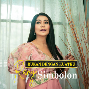 Rany Simbolon的專輯Bukan Dengan Kuatku