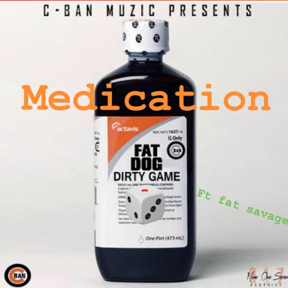 Medication (feat. Fat Savage) (Explicit)