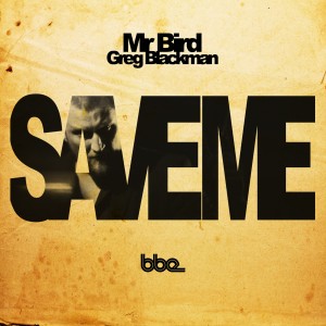 收聽Mr Bird的Save Me歌詞歌曲