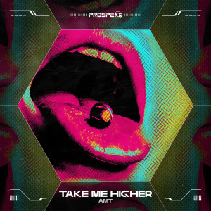AMT的專輯Take Me Higher