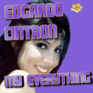 收聽Edgardo Cintron的You're My Everything歌詞歌曲