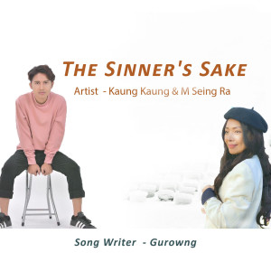 Kaung Kaung的专辑The Sinner's Sake