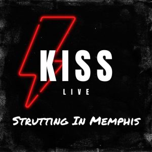 Album Strutting In Memphis (Live) from Kiss（港台）