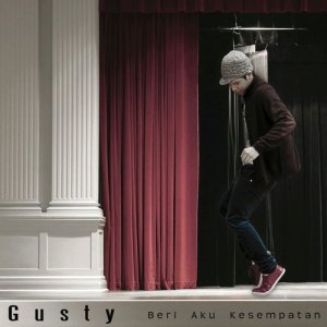 Dengarkan Beri Aku Kesempatan lagu dari Gusty dengan lirik