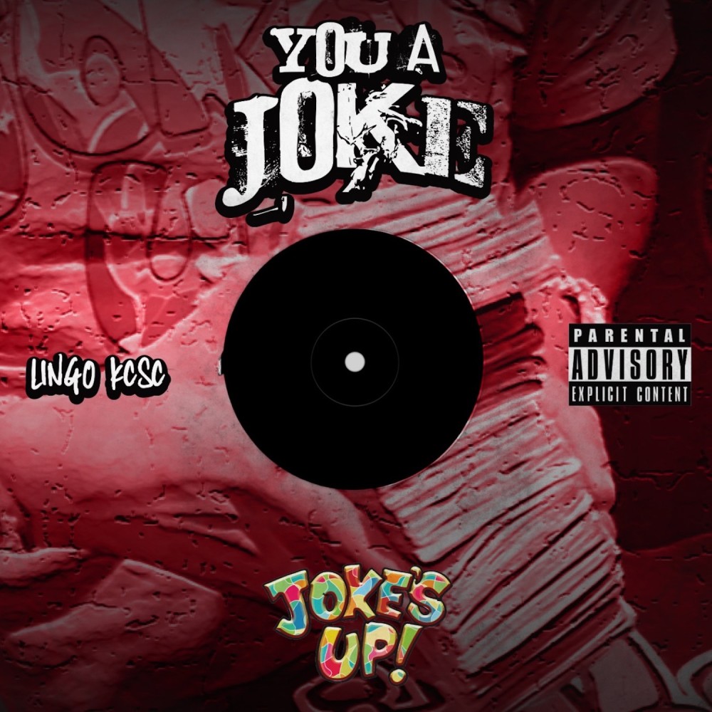 You A Joke (Explicit)