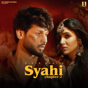 Listen to Syahi Chapter 2 song with lyrics from Sinta Bhai