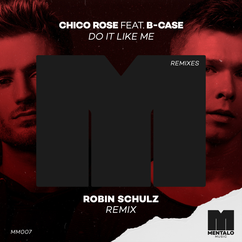 Do It Like Me(feat. B-Case) (Robin Schulz Remix)