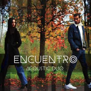 Various Artists的專輯Encuentro Acoustic Duo