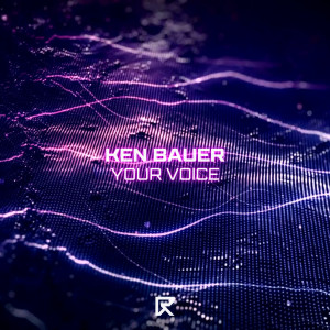 Listen to Your Voice song with lyrics from Ken Bauer