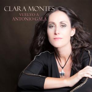 Album Vuelvo A Antonio Gala from Clara Montes