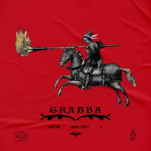 收聽Rekkzone的Grabba (feat. Papito Scotti & LG) (Explicit)歌詞歌曲