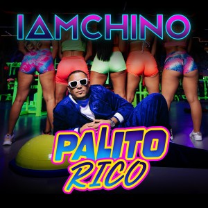 ดาวน์โหลดและฟังเพลง Palito Rico (Explicit) พร้อมเนื้อเพลงจาก IAmChino