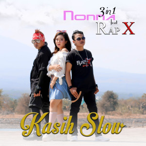 收聽NONNA 3IN1的Kasih Slow歌詞歌曲