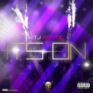 Listen to It's On song with lyrics from TJ Boyce